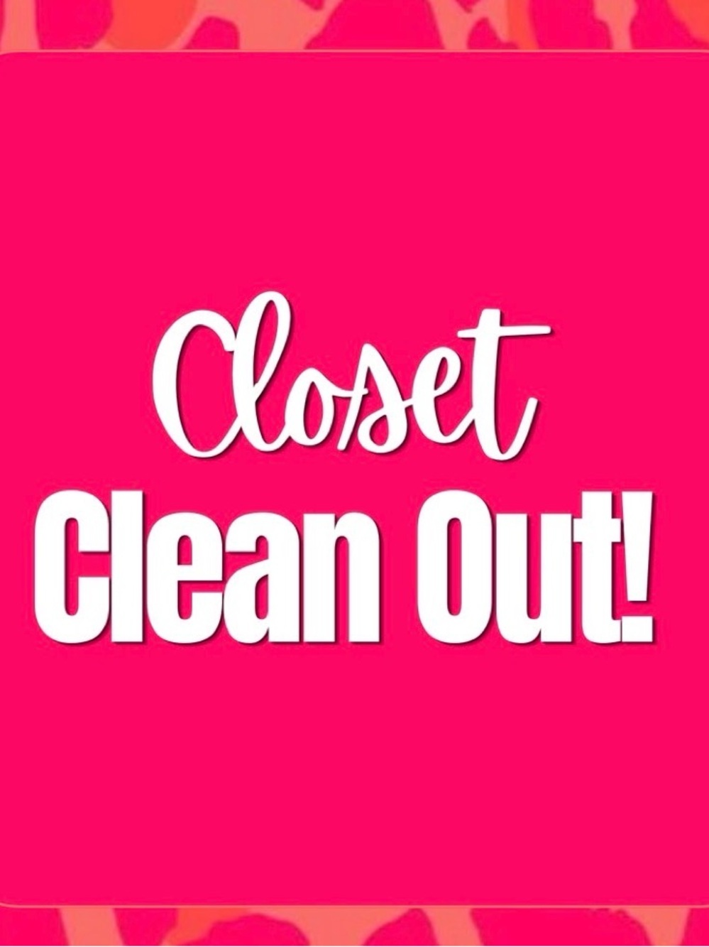 🌺 CLOSET CLEAN OUT 🌺